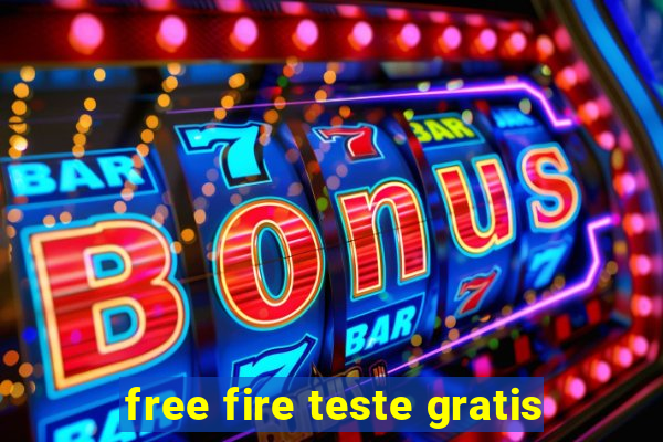 free fire teste gratis